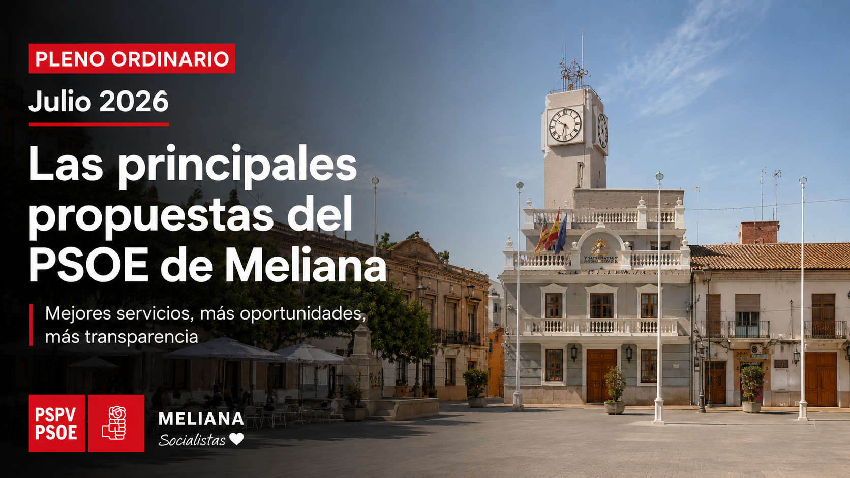 Ayuntamiento de Meliana durante el Pleno ordinario de julio de 2026, en el que el Grupo Municipal Socialista presentó sus principales propuestas.